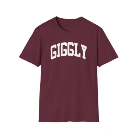Giggly Squad Collegiate Unisex T-Shirt Maroon Giggly Squad Collegiate Unisex T-Shirt Maroon