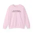 Giggly Squad Future Ex-girlfriend Text Unisex Heavy Blend Crewneck Sweatshirt Light Pink