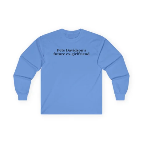 Giggly Squad Future Ex-girlfriend Unisex Cotton Long Sleeve T-Shirt Carolina Blue