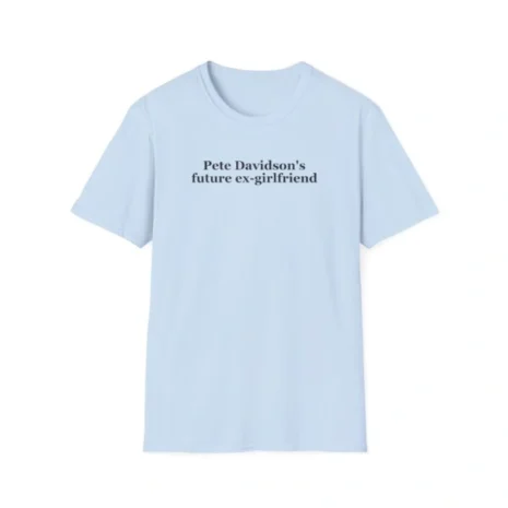 Giggly Squad Future Ex-girlfriend Unisex T-Shirt Light Blue Giggly Squad Future Ex-girlfriend Unisex T-Shirt Light Blue