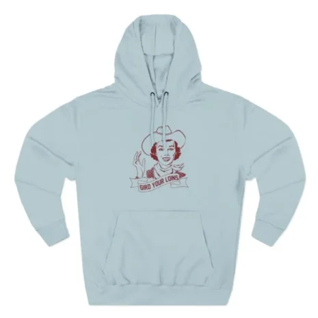 Giggly Squad Gird Your Loins Hoodie Blue Mist Giggly Squad Gird Your Loins Hoodie Blue Mist