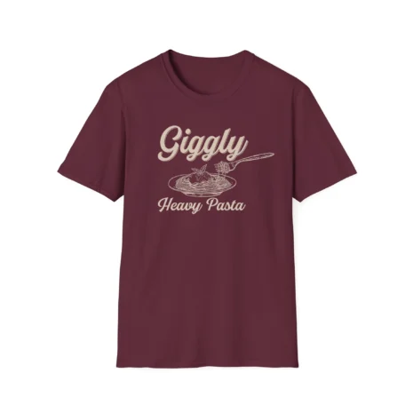 Giggly Squad Heavy Pasta Unisex Softstyle Graphic T-Shirt Maroon Giggly Squad Heavy Pasta Unisex Softstyle Graphic T-Shirt Maroon