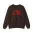 Giggly Squad I Wish You Well Unisex Sweatshirt Dark Chocolate