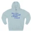 Giggly Squad See You in Small Claims Court Hoodie Blue Mist