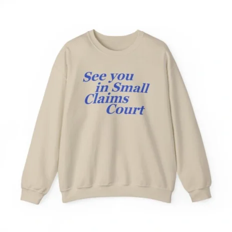 Giggly Squad See You in Small Claims Court Unisex Heavy Blend Crewneck Sweatshirt Sand Giggly Squad See You in Small Claims Court Unisex Heavy Blend Crewneck Sweatshirt Sand