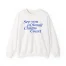 Giggly Squad See You in Small Claims Court Unisex Heavy Blend Crewneck Sweatshirt White