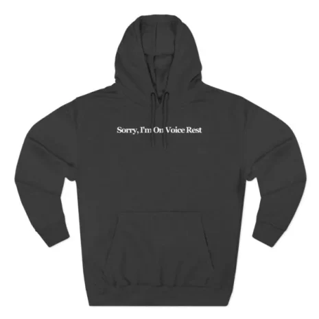 Giggly Squad Sorry I’m on Voice Rest Hoodie Charcoal Heather Giggly Squad Sorry I’m on Voice Rest Hoodie Charcoal Heather