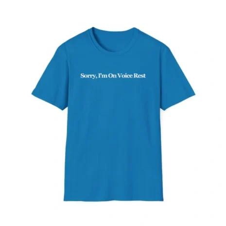 Giggly Squad Sorry I’m on Voice Rest Unisex Softstyle T-Shirt Sapphire Giggly Squad Sorry I’m on Voice Rest Unisex Softstyle T-Shirt Sapphire