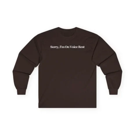 Giggly Squad Sorry I’m on Voice Rest Unisex Ultra Cotton Long Sleeve T-Shirt Dark Chocolate Giggly Squad Sorry I’m on Voice Rest Unisex Ultra Cotton Long Sleeve T-Shirt Dark Chocolate
