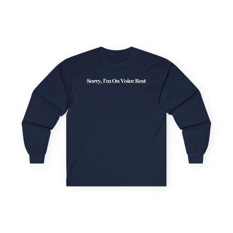 Giggly Squad Sorry I’m on Voice Rest Unisex Ultra Cotton Long Sleeve T-Shirt Navy Giggly Squad Sorry I’m on Voice Rest Unisex Ultra Cotton Long Sleeve T-Shirt Navy
