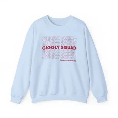 Giggly Squad Thank You for Giggling 2024-2025 Unisex Heavy Blend Crewneck Sweatshirt Light Blue Giggly Squad Thank You for Giggling 2024-2025 Unisex Heavy Blend Crewneck Sweatshirt Light Blue