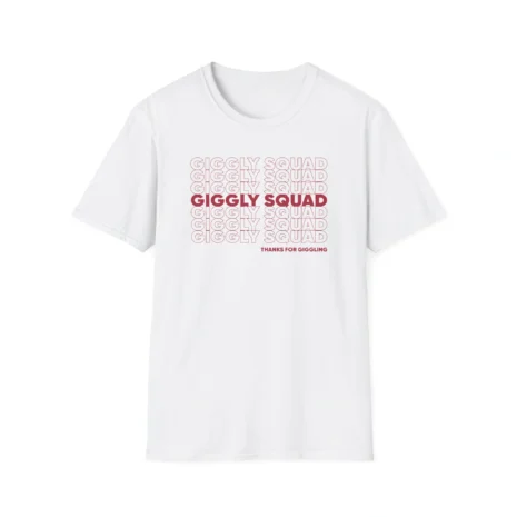 Giggly Squad Thank You for Giggling 2024-2025 Unisex Softstyle T-Shirt White