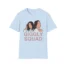 Giggly Squad Unisex Softstyle T-Shirt Light Blue