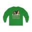 Giggly Squad Unisex Ultra Cotton Long Sleeve T-Shirt Irish Green
