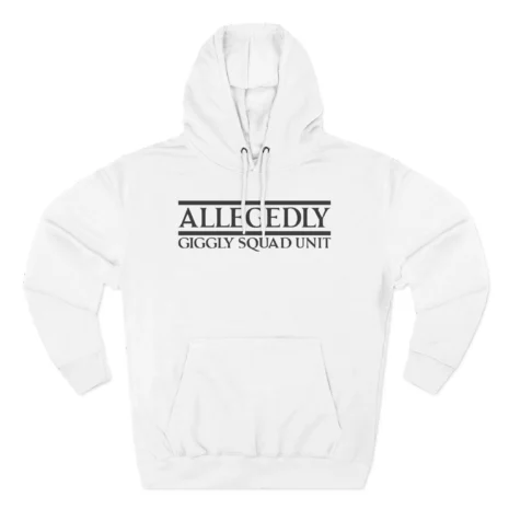 Giggly Squad Unit Allegedly Hoodie White Giggly Squad Unit Allegedly Three Panel Fleece Hoodie White