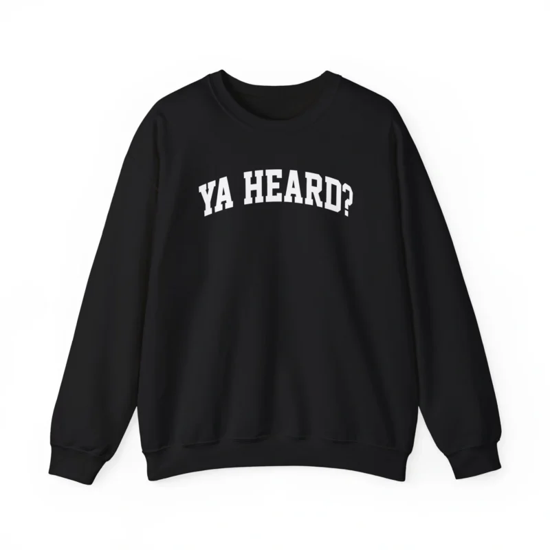 Giggly Squad Ya Heard Unisex Heavy Blend Crewneck Sweatshirt Black
