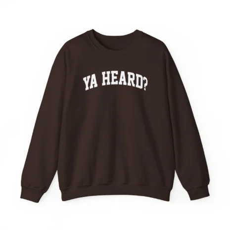 Giggly Squad Ya Heard Unisex Heavy Blend Crewneck Sweatshirt Dark Chocolate Giggly Squad Ya Heard Unisex Heavy Blend Crewneck Sweatshirt Dark Chocolate