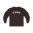 Giggly Squad Ya Heard Unisex Ultra Cotton Long Sleeve T-Shirt Dark Chocolate