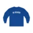 Giggly Squad Ya Heard Unisex Ultra Cotton Long Sleeve T-Shirt Royal